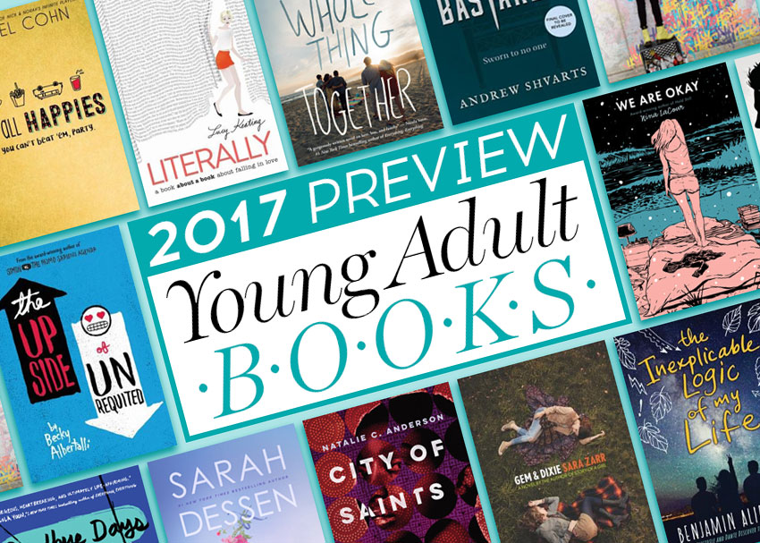 17 of the Most Exciting YA Books to Read in 2017 | Brightly