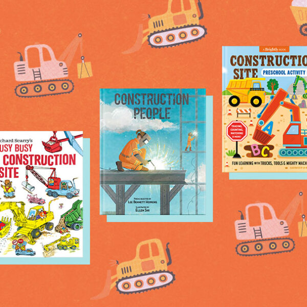 If You Build It … Awesome Construction Books for Little Builders